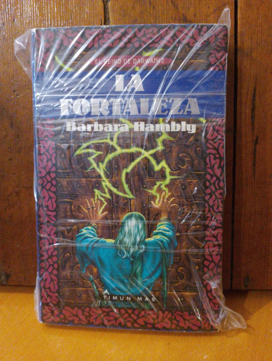 La fortaleza. Barbara Hambly
