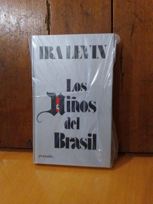 Los niños del brasil. Ira Levin