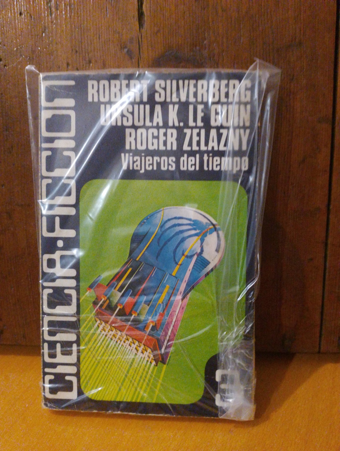 Viajeros del tiempo. Robert Silverberg. Úrsula K Le Guin. Roger Zelazny