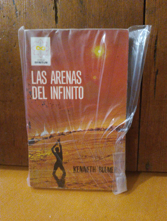 Las arenas del infinito. Kenneth Bulme