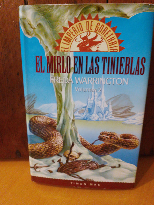 El mirlo en las tinieblas. Freda Warrigton