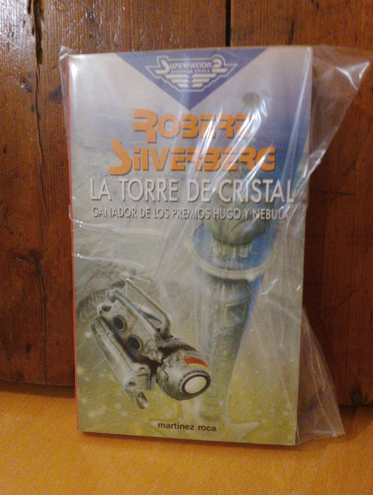 La torre de cristal. Robert Silverberg