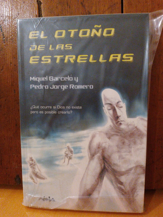 El otoño de las estrellas. Miquel Barceló. Pedro Jorge Romero