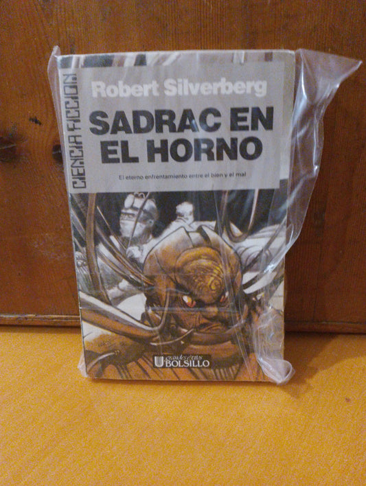Sadrack en el horno. Robert Silverberg