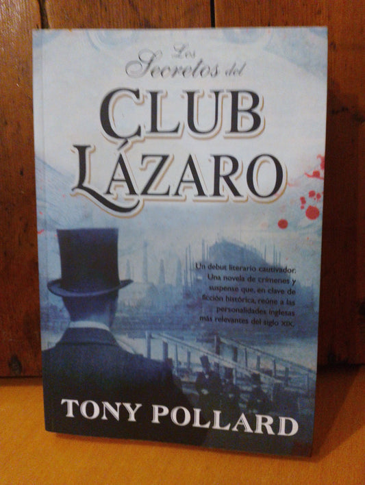 Los secretos del club Lázaro. Tony Pollard
