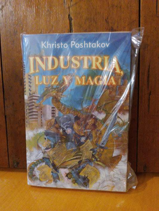 Industria, luz y magia. Khristo Poshtakov