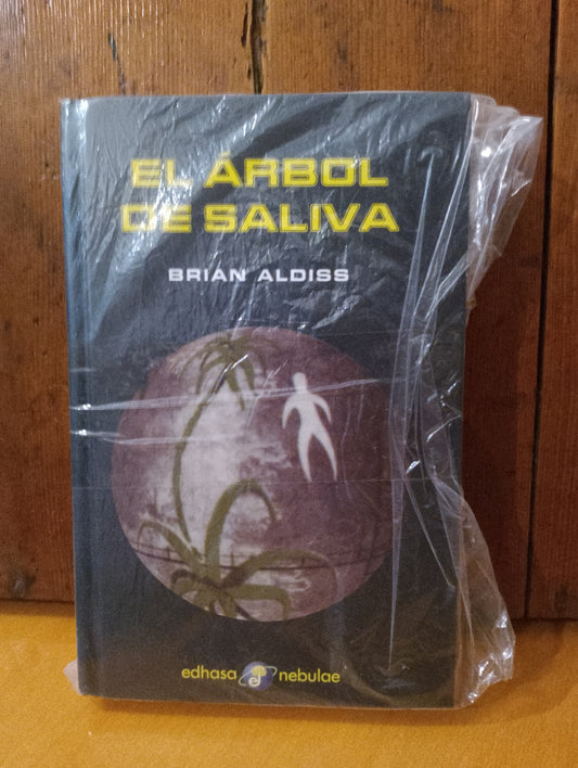 El árbol de saliva. Brian Aldiss