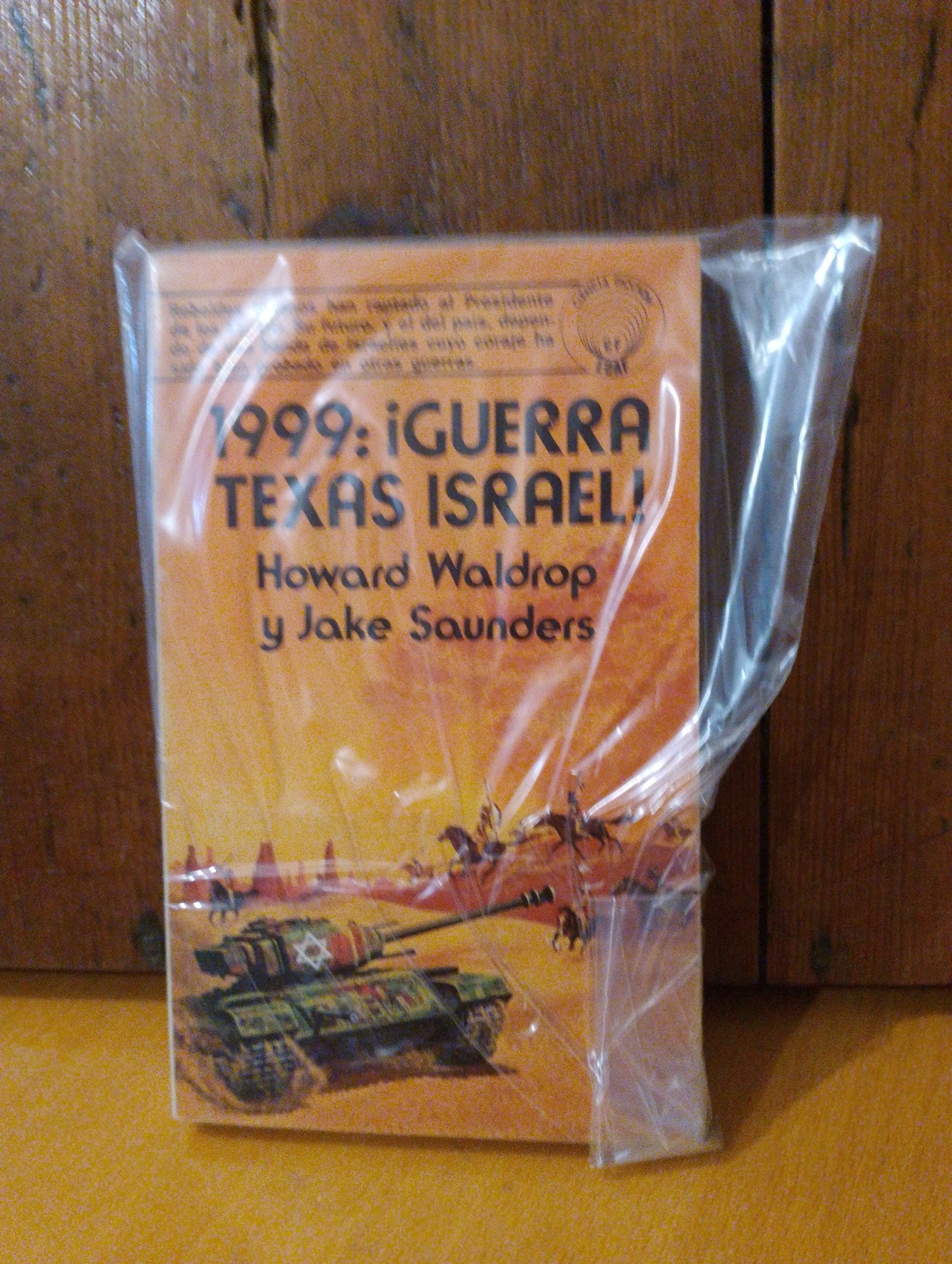 1999, Guerra Texas -Israel. Howard Waldrop. Jake Sounders