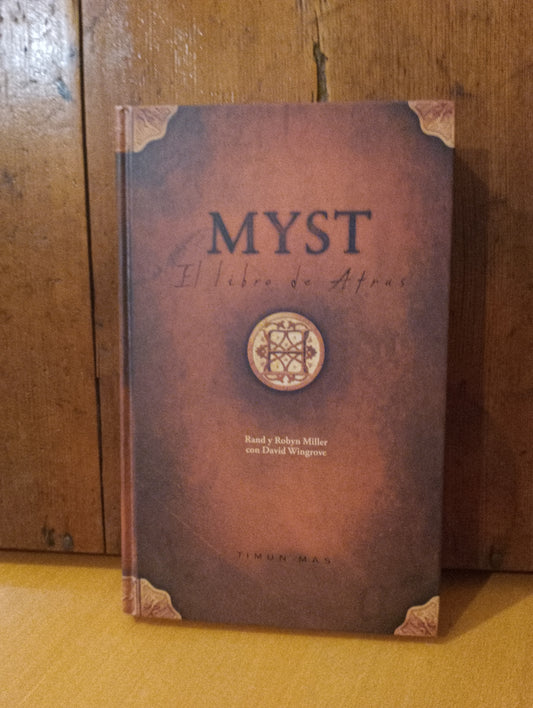 Myst. El libro de Atrus. Randy y Robyn Miller