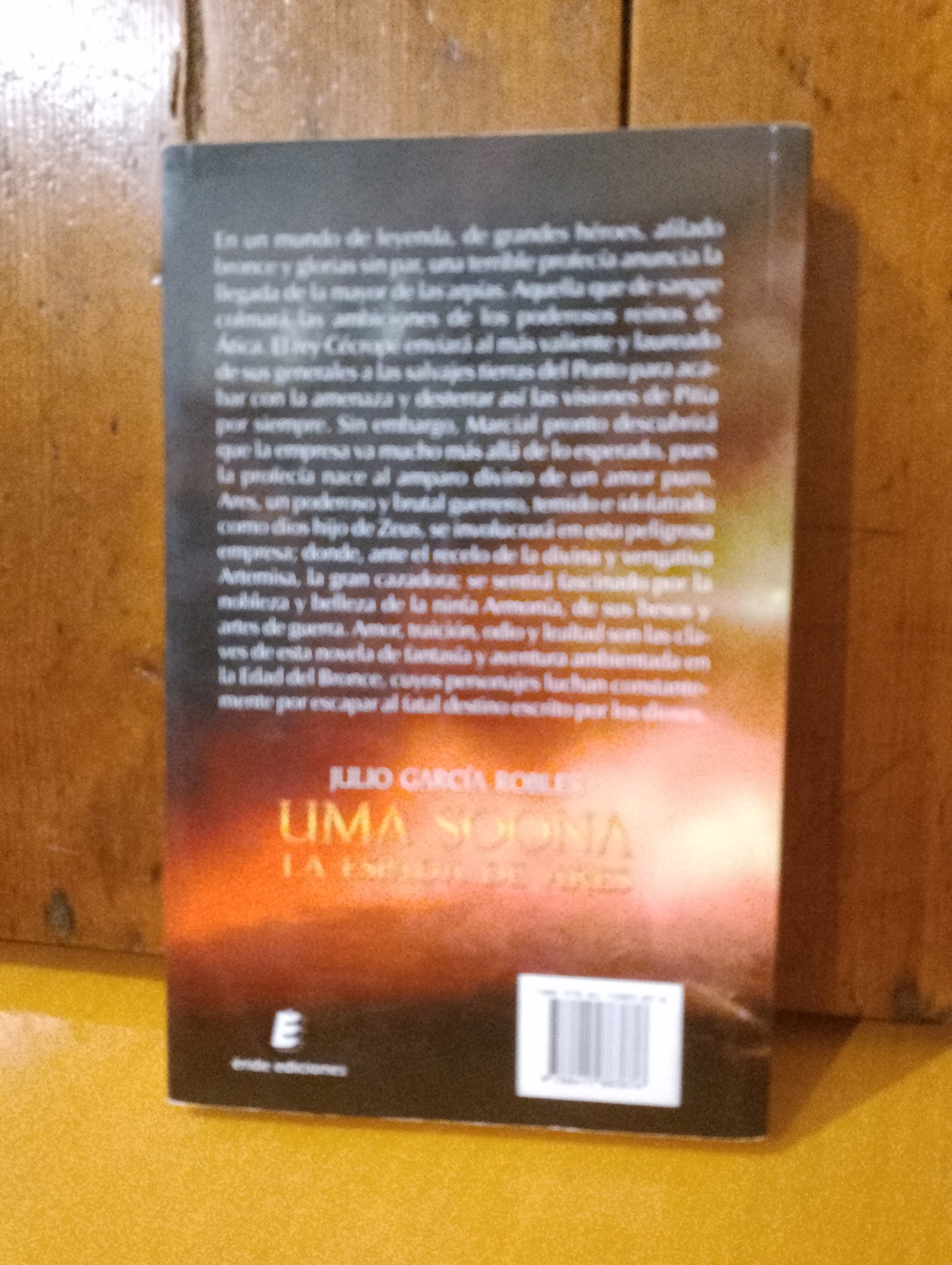 Uma Soona. La espada de Ares. Julio García Robles