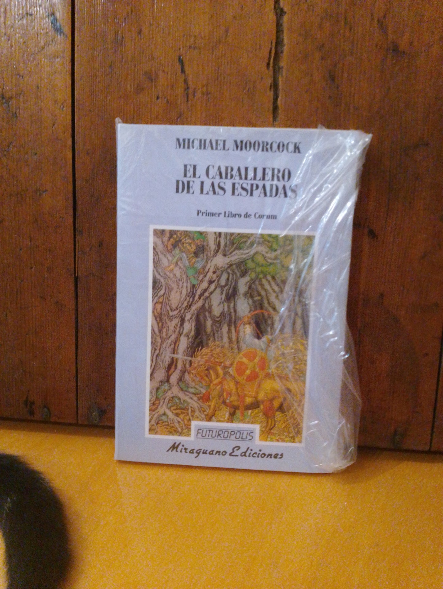 El caballero de las espadas. Corum 1. Michael Moorcock