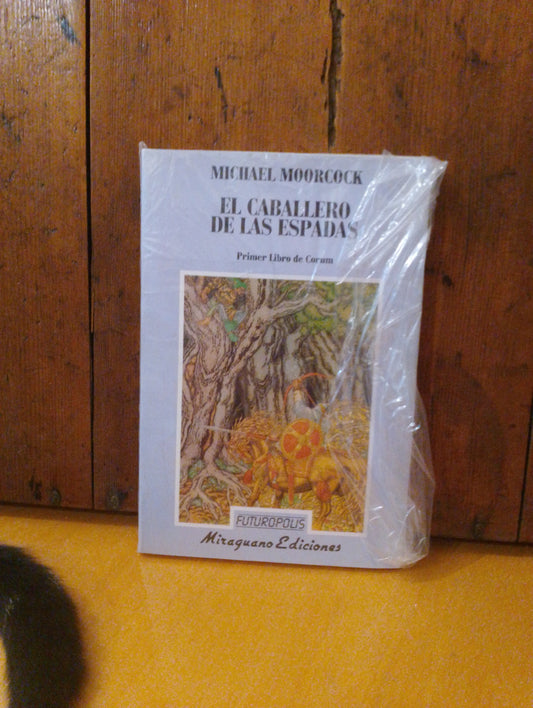El caballero de las espadas. Corum 1. Michael Moorcock