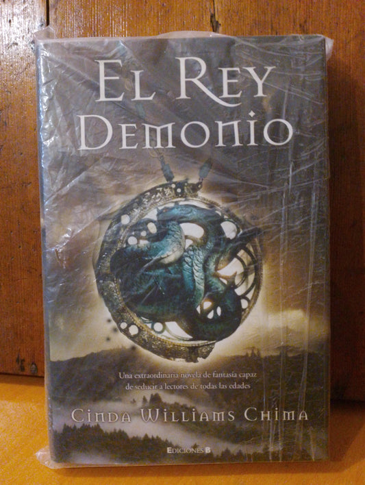 El rey demonio. Cinda Williams Chima