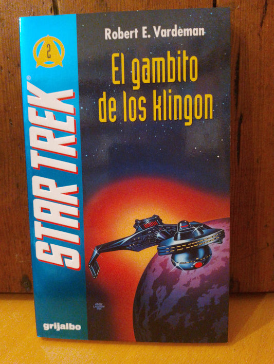 Star Trek El gambito de los Klingon. Robert E. Vanderman