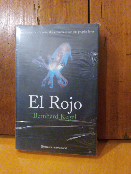 El rojo. Bernhard Kegel