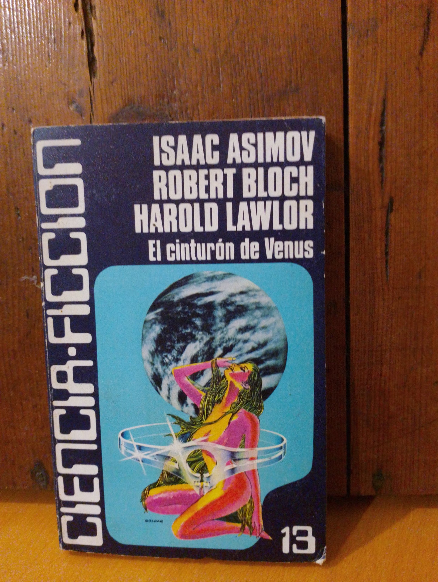 El cinturón de Venus. Isaac Asimov. Robert Bloch. Harold Lawlor