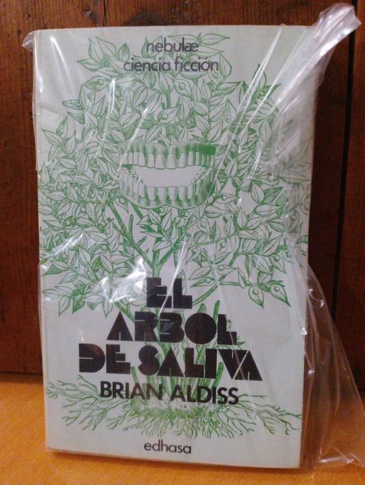 El árbol de saliva. Brian W Aldiss