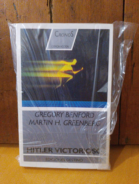 Hitler victorioso. Gregory Benford. Martín H. Greenberg