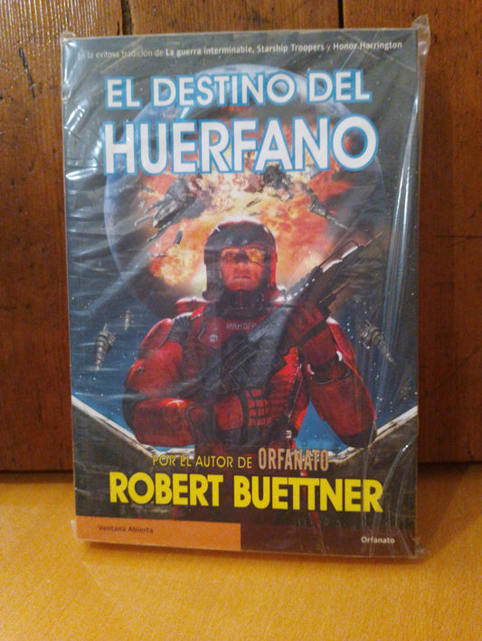 El destino del huérfano. Robert Buettner