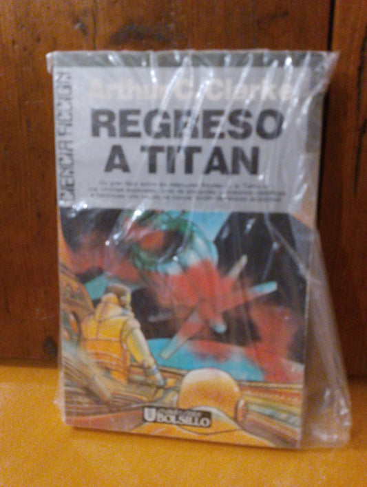 Regreso a Titán. Arthur C Clarke