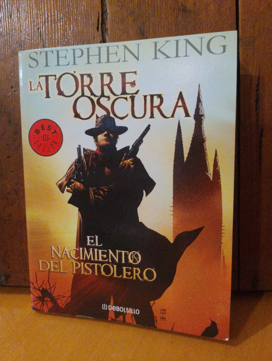 El nacimiento del pistolero. Stephen King