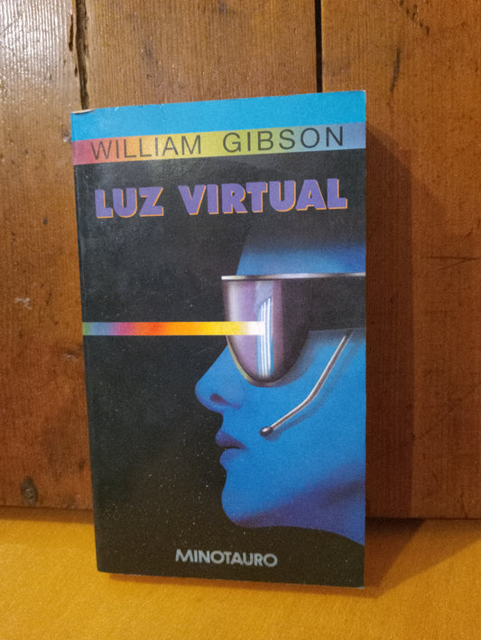 Luz virtual. William Gibson