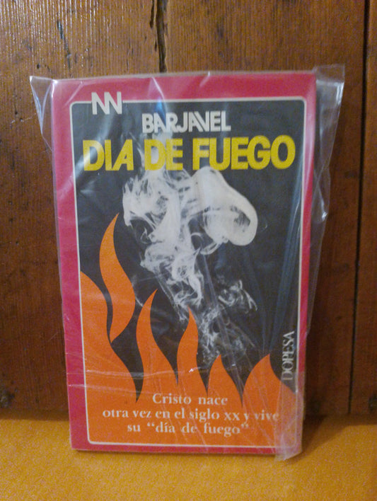 Día de fuego. Rene Berjavel