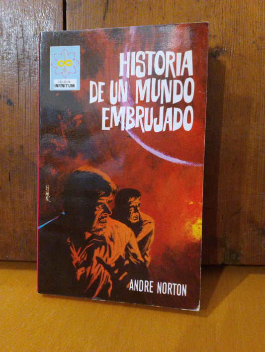 Historia de un mundo embrujado. Andre Norton