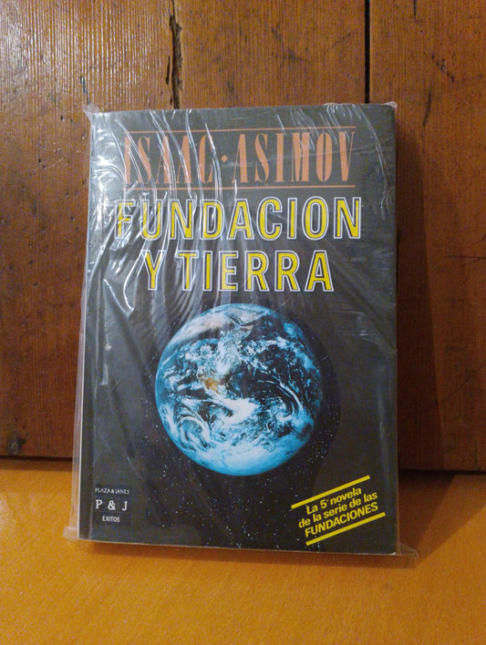 Fundación y tierra. Isaac Asimov
