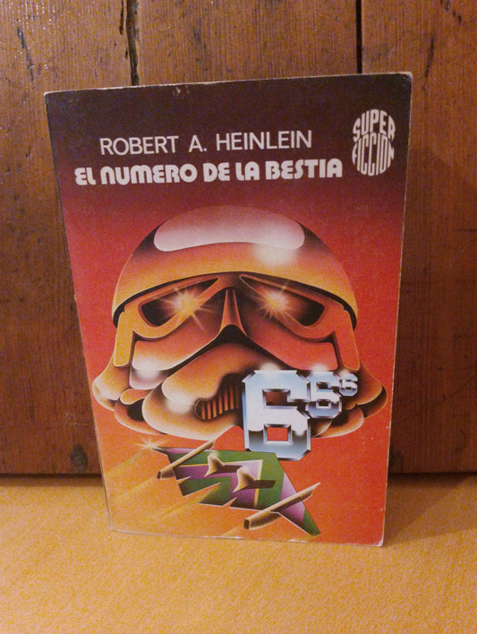 El número de la bestia. Robert A. Heinlein