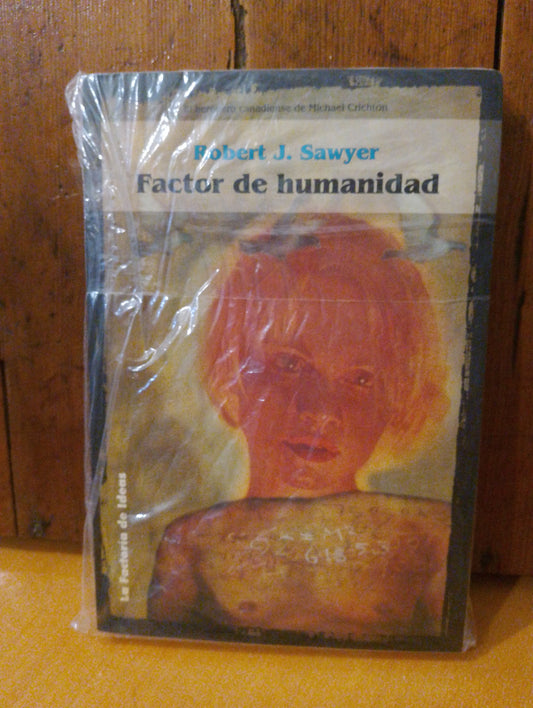 Factor de humanidad. Robert J. Sawyer