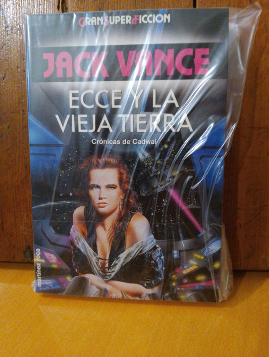Ecce y la Vieja Tierra. Jack Vance