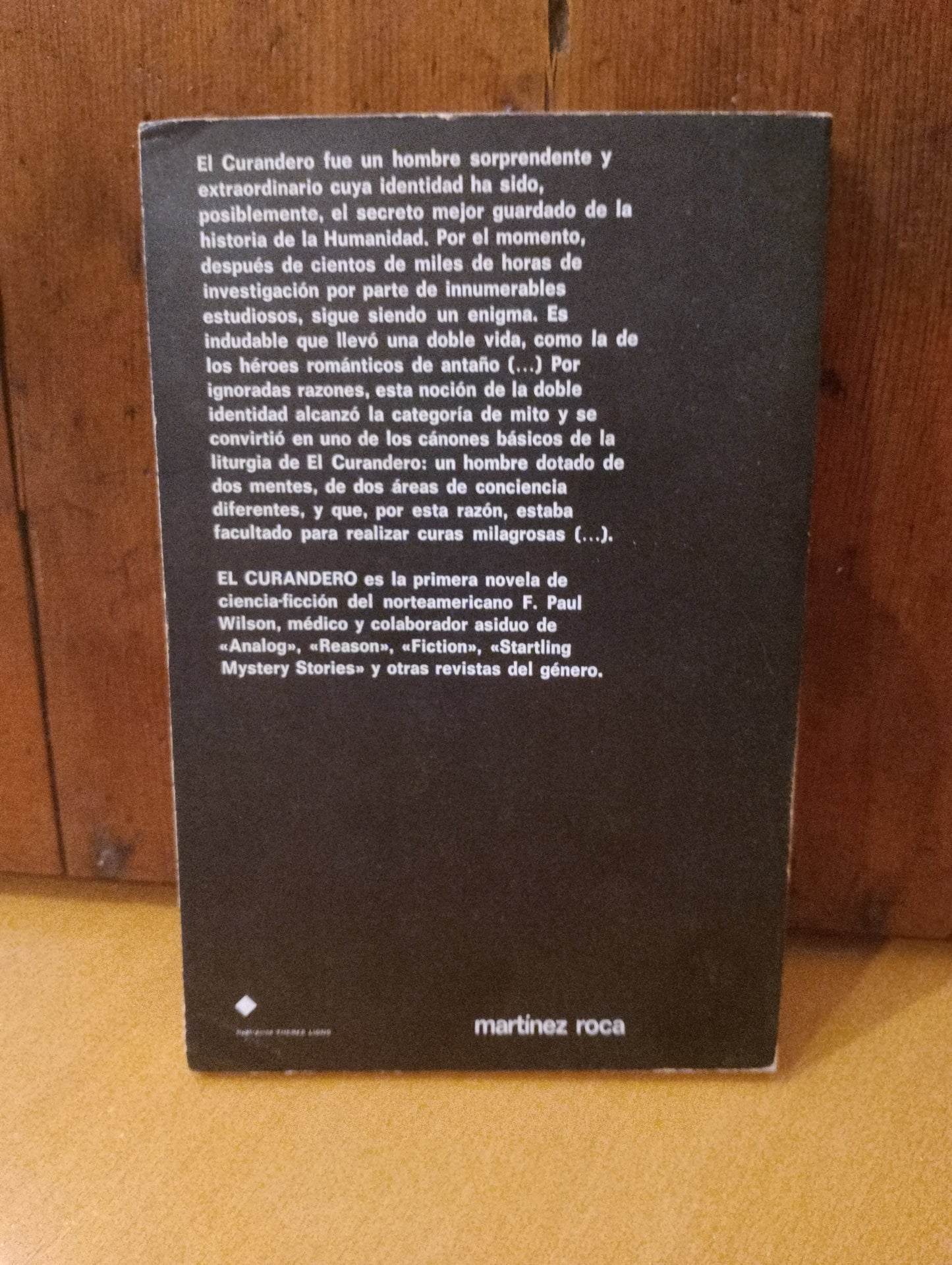 El curandero. F. Paul Wilson