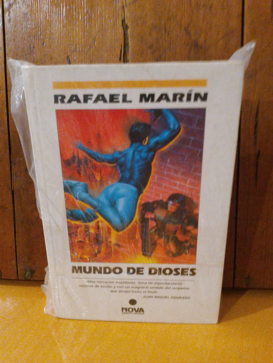 Mundo de dioses. Rafael Marín