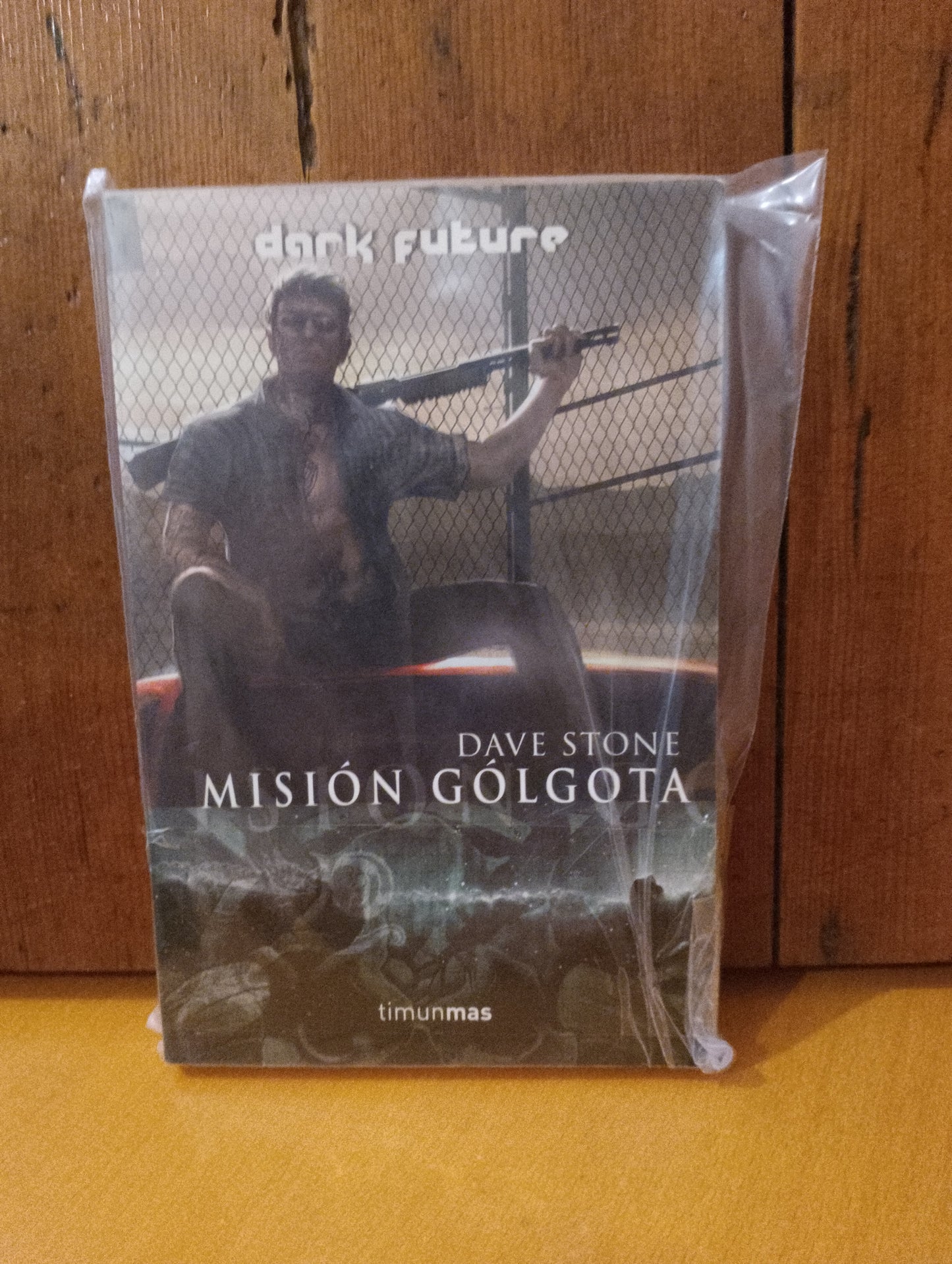 Misión Gólgota. Dave Stone