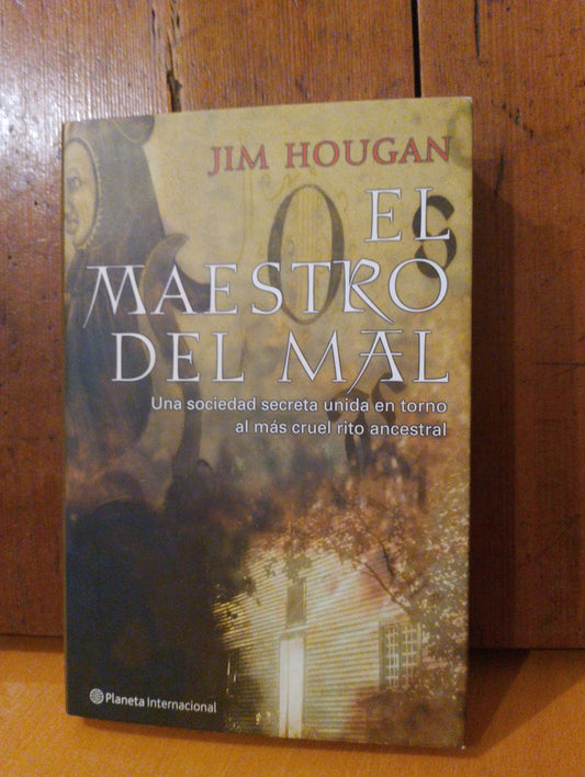 Maestro del mal. Jim Hougan