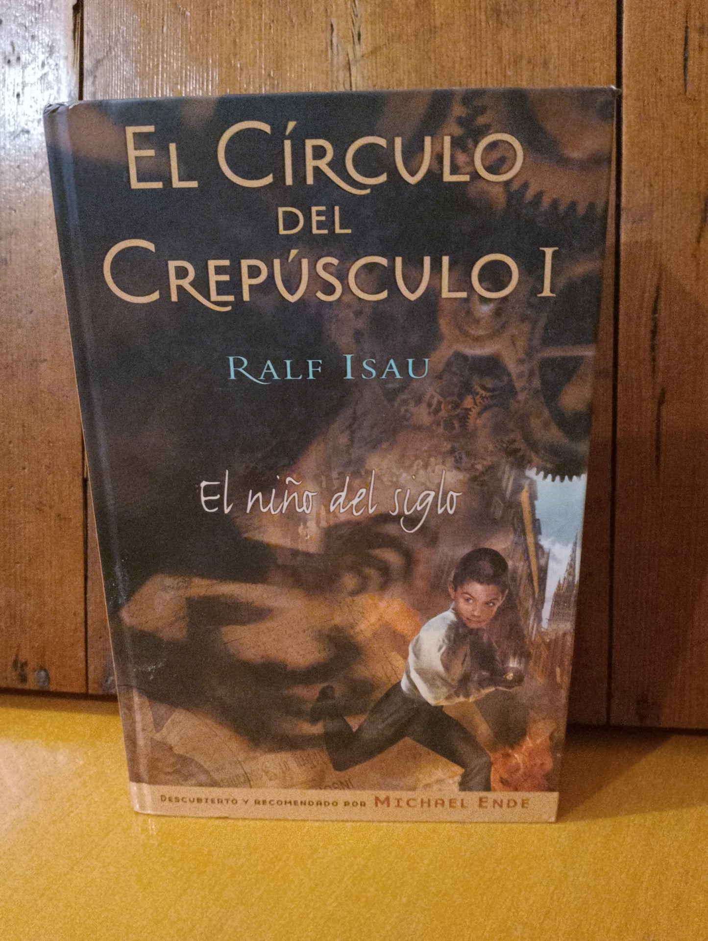 El circulo del crepúsculo 1. El niño del siglo. Ralf Isau