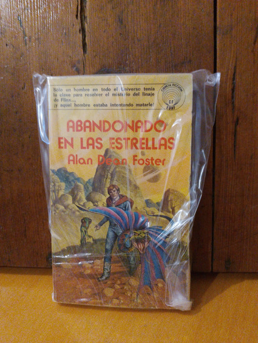 Abandonado en las estrellas. Alan Dean Foster