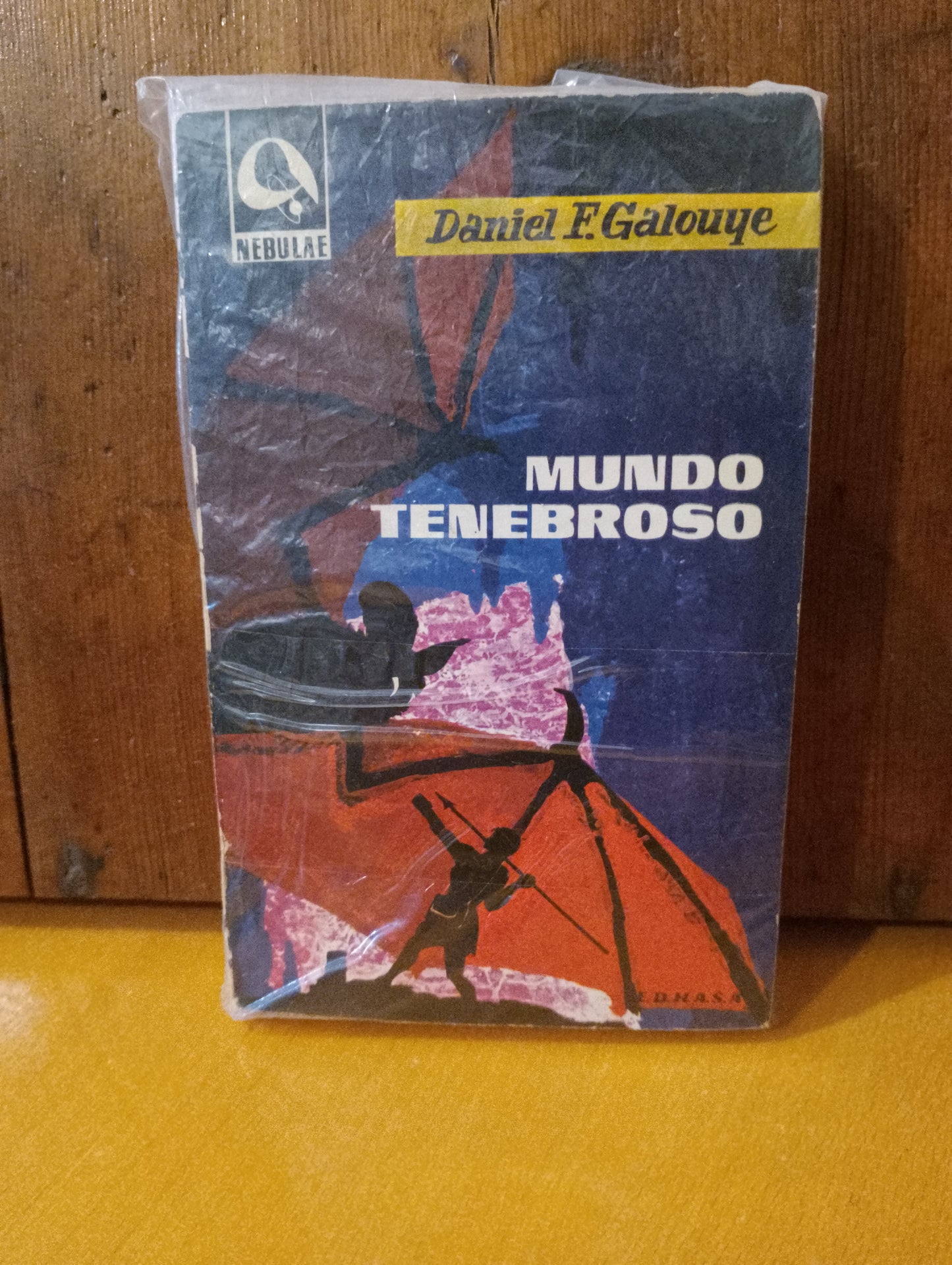 Mundo tenebroso. Daniel F. Galoupe