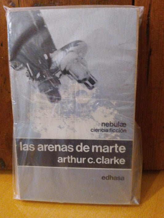 Las arenas de marte. Arthur C Clarke