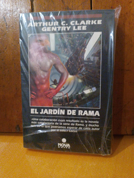 El jardín de Rama. Arthur C Clarke. Gentry Lee