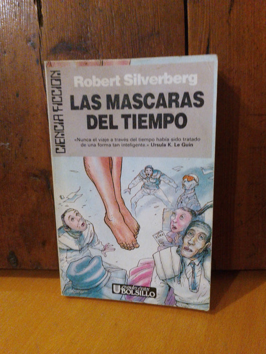 Las mascaras del tiempo. Robert Silverberg