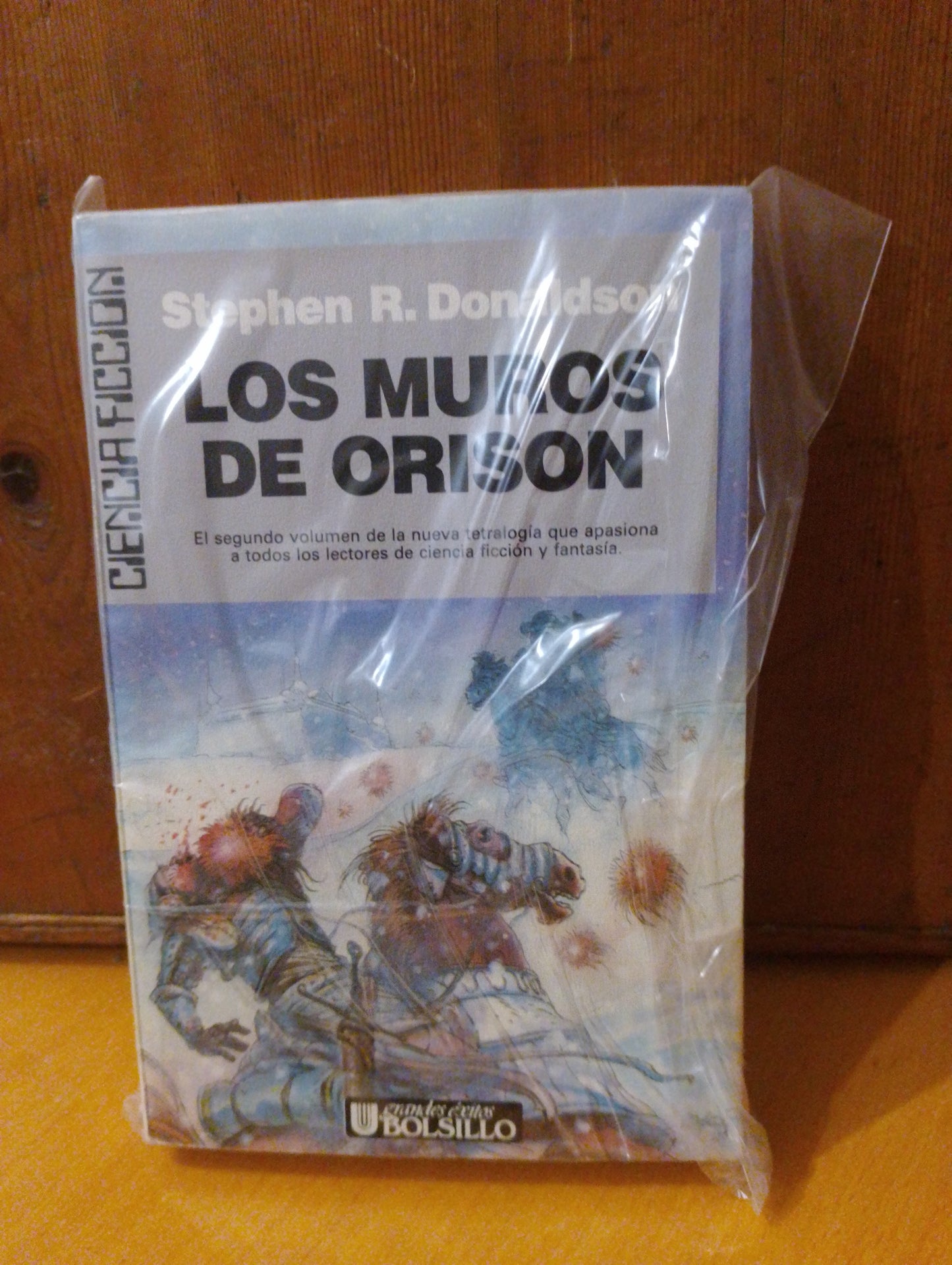 Los muros de Orison. Stephen R. Donalson