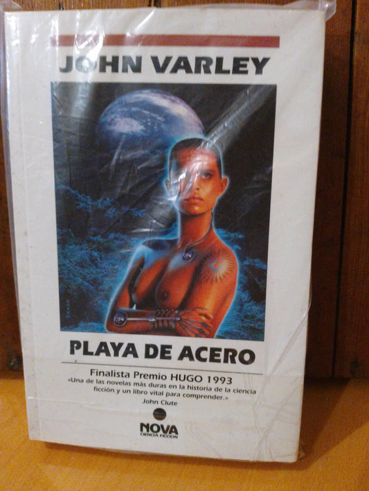 Playa de acero. John Varley