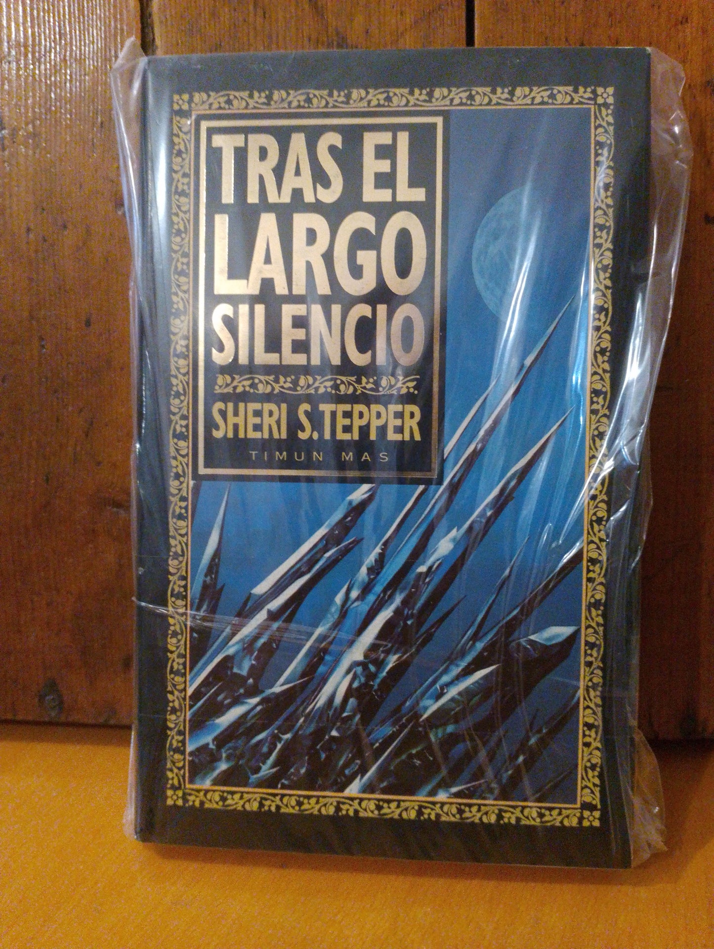 Tras el largo silencio. Sheri S. Tepper