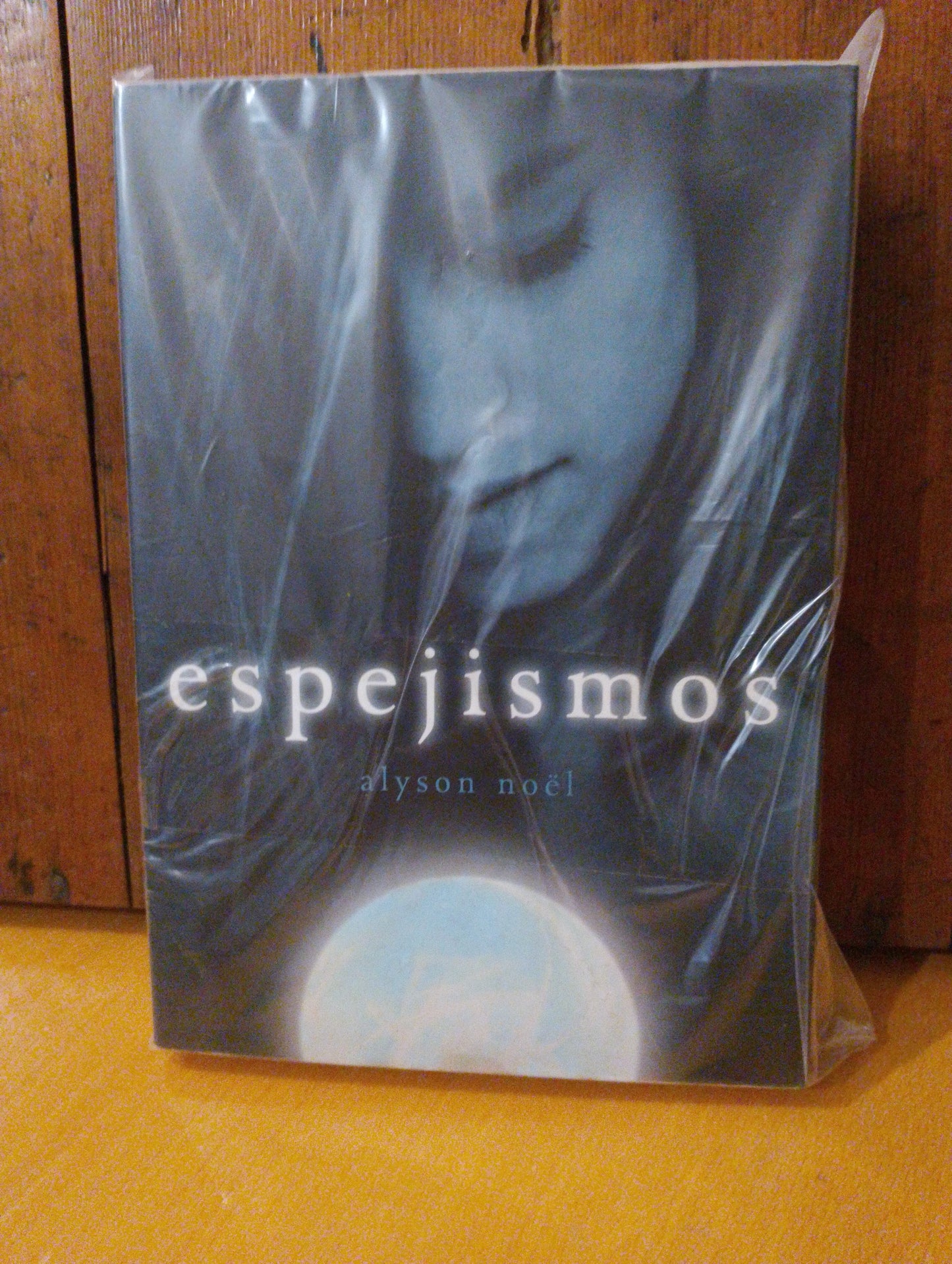 Espejismos. Alyson Noël