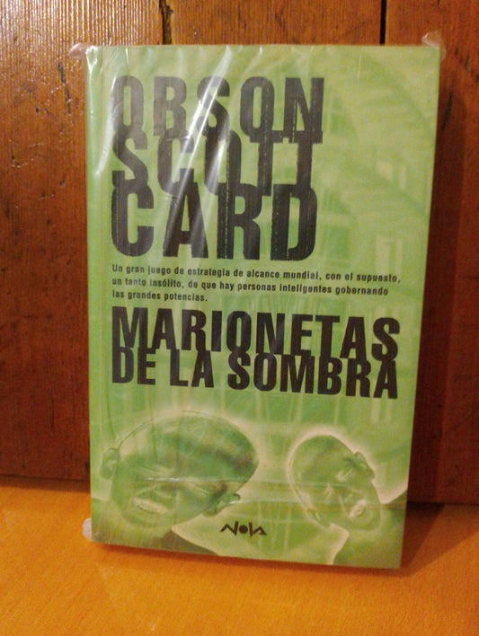 Marionetas de la sombra. Orson Scott Card
