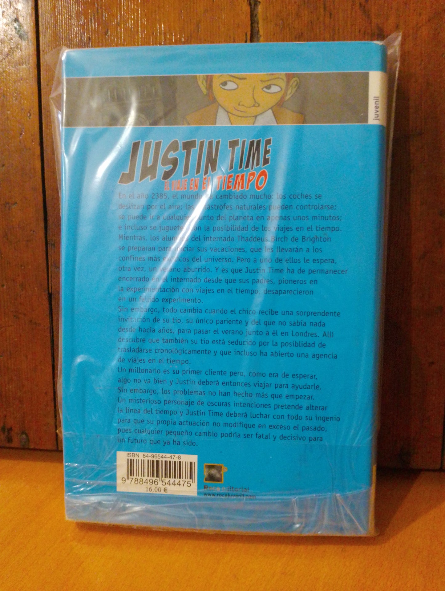 Justin Time. El viaje en el tiempo. Peter Schwindt