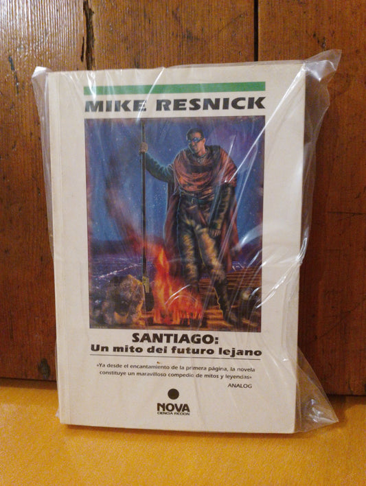 Santiago: un mito del futuro lejano. Mike Resnik