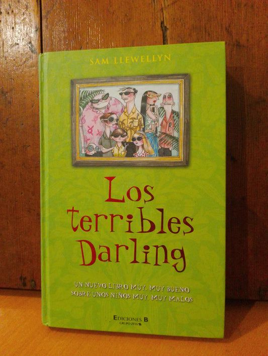 Los terribles Darling. Sam Llewellyn